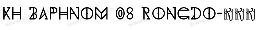 Kh Baphnom 08 RongDo字体转换
